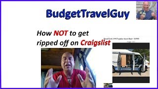 How Craigslist Van/RV Scams Work - Don't Lose YOUR Money!