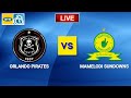 MAMELODI SUNDOWNS VS ORLANDO PIRATES FINAL NEDBANK CUP 2024