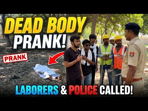 Dead Body Prank on Stranger 😱! Police Arrested Us 😭