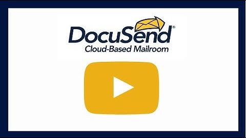 DocuSend: Web Based Printing & Mailing Services- DocuSend History