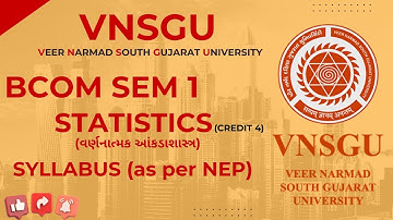 Syllabus (as per NEP) Statistics for Business|  FY BCom Sem 1 – VNSGU