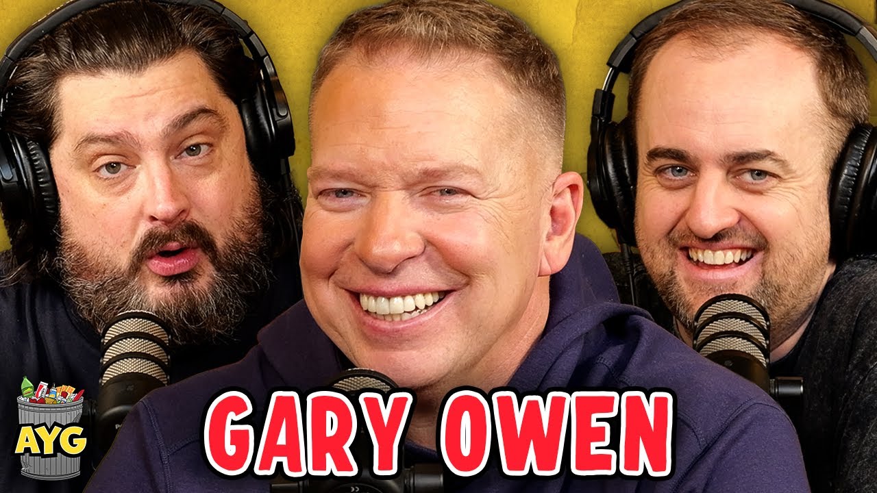 Gary Owen! | Are You Garbage Comedy Podcast w/ Kevin Ryan & H. Foley