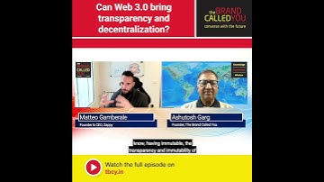 Can Web 3.0 Bring Transparency and Decentralization | Matteo Gamberale | Zappy
