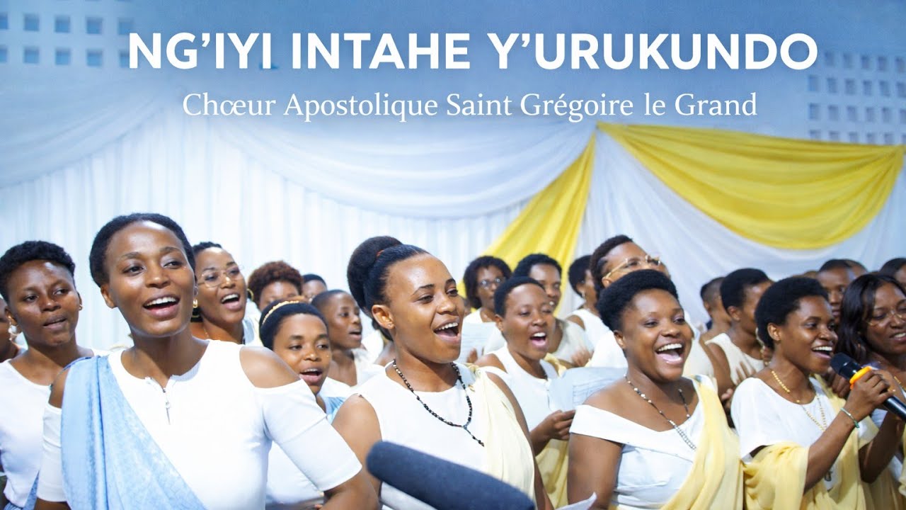 🎶INTAHE Y'URUKUNDO🎶by Choeur Apostolique Saint Grégoire le Grand/Paroisse Ruziba #gospelmusic #song
