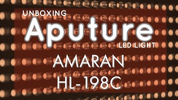 Unboxing APUTURE AMARAN AL-H198C