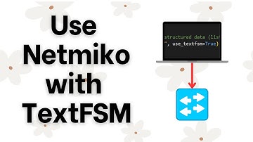 how to use NETMIKO with TEXTFSM (for network engineers)