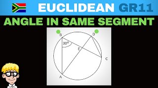 Circle Geometry Grade 11 : Angles in same segment