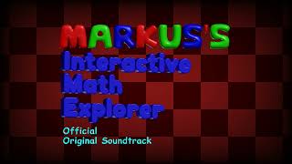 Celebrity Markus's Interactive Math Explorer OST - School Wealth