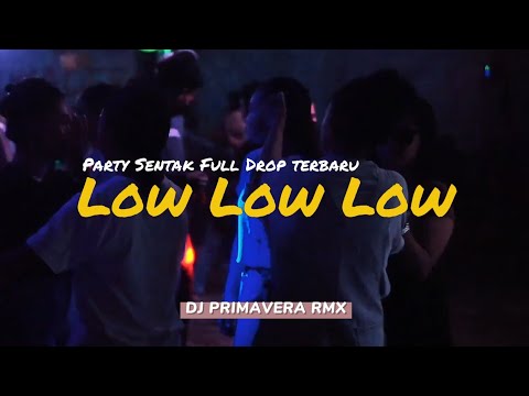 PARTY SENTAK PUB LIAR 🌴 - LOW LOW LOW - BASS BRUTALL - DJ PRIMAVERA RMX 2026