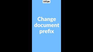 How to change document prefix | Swipe Mobile App #gst #billing #documentprefix screenshot 5