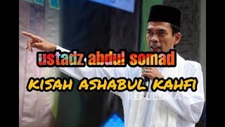 Ustadz Somad Kisah Ashabul Kahfi