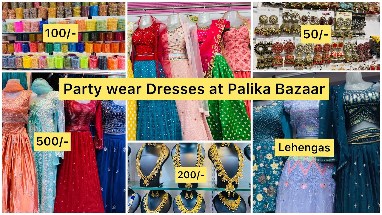 Cheapest Party Wear Dresses at Palika Bazaar Secunderabad for Weddings