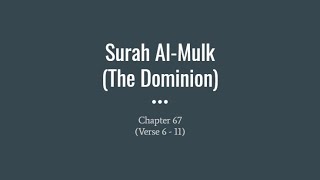 Revise Surah Al Mulk (Verse 6-11)