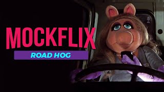 Road Hog (MOCKFLIX #080)