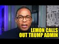 UPDATE: Don Lemon Calls Out Trump Admin After Judge REJECTS Charges Against Him