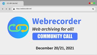 Webrecorder Community Call (December 2021)
