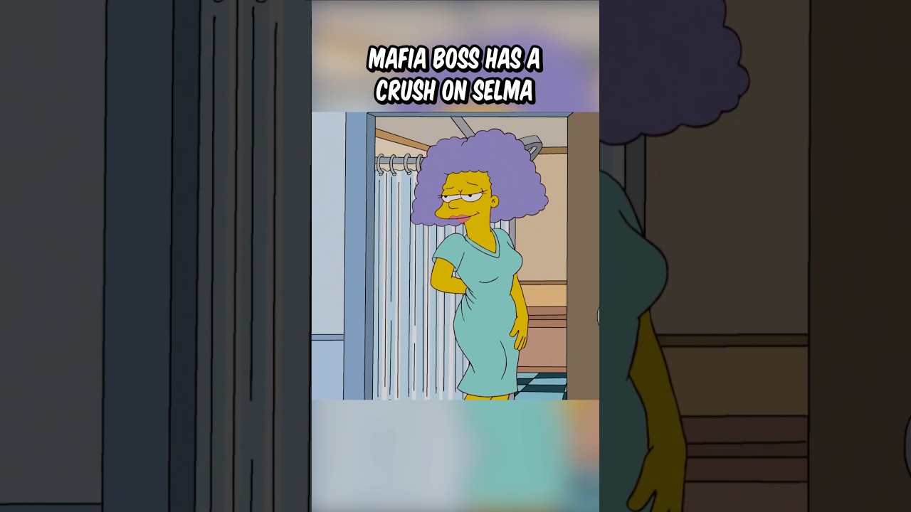 Mafia boss has a crush on Selma