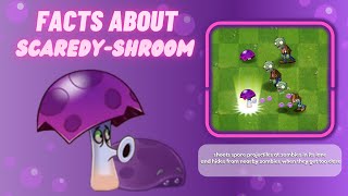facts about scaredy-shroom from pvz2