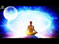 Develop Your Higher Self: Connect To The Universe, Spiritual Cleansing & Healing Meditation Music