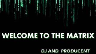 Welcome To The Matrix ( By Withecker )