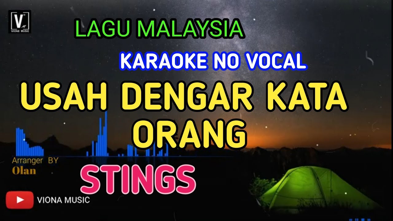 STINGS - USAH DENGAR KATA ORANG ( KARAOKE ) NO VOCAL | VIONA MUSIC