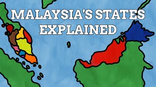 How Did The States Of Malaysia Get Their Names?