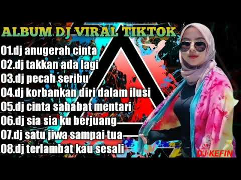 DJ SLOW ANUGRAH CINTA || TAKKAN ADA LAGI REMIX FULL ALBU TERBARU 2022