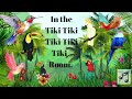 Tiki Tiki Room Lyrics mp3