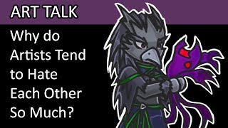 Hate Between Fellow Artists in the Community