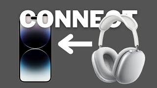 Thumbnail How to Connect AirPods Max to Your iPhone | Step-By-Step