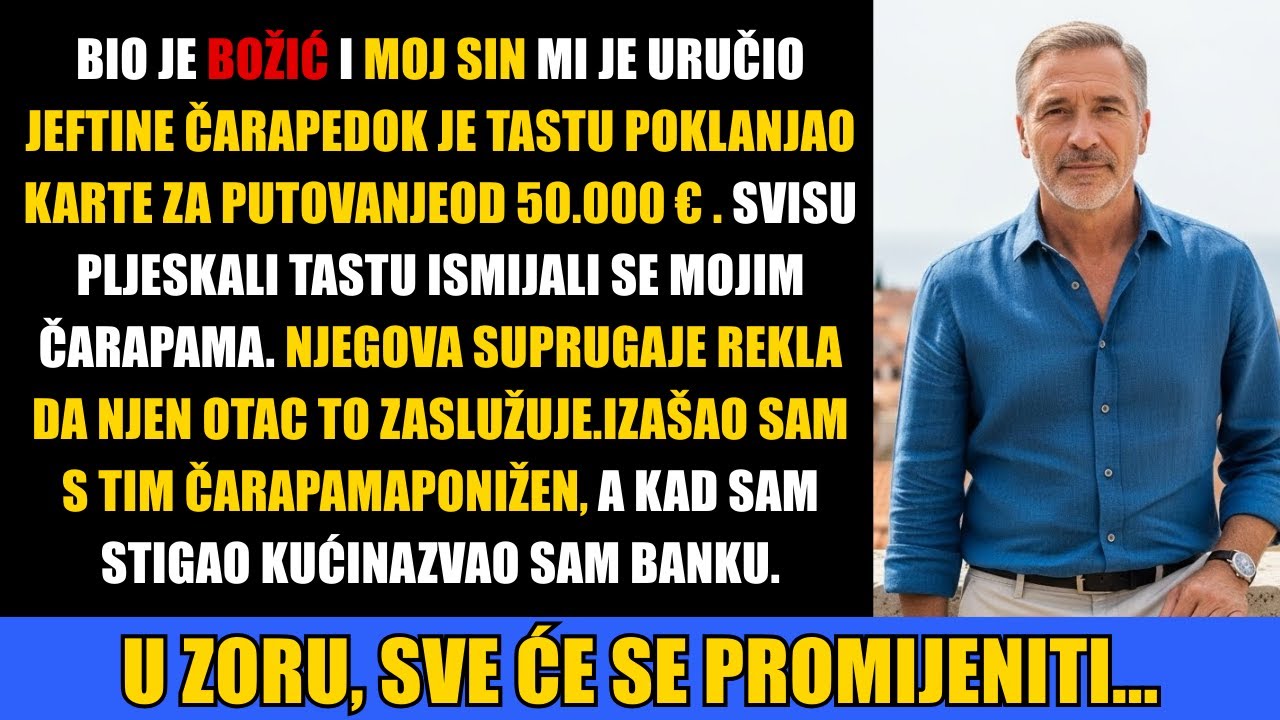 Za Božić mi je sin poklonio čarape, a tastu putovanje od 50.000 €. Ali nije znao da...