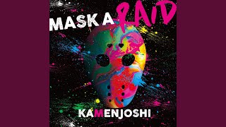 Video thumbnail of "Kamenjoshi - ファンファーレ☆ (仮面女子)"