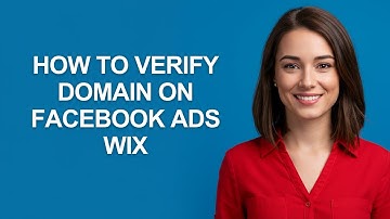 How To Verify Domain On Facebook Ads Wix - AshleyHowTo