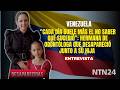 “Cada día duele más el no saber qué sucedió": hermana de odontóloga que desapareció junto a su hija