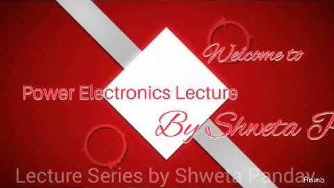 Lecture on SCS ( Silicon Controlled Switch)