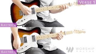 Grace To Grace - Hillsong Worship - Electric And Acoustic Guitar Tutorial