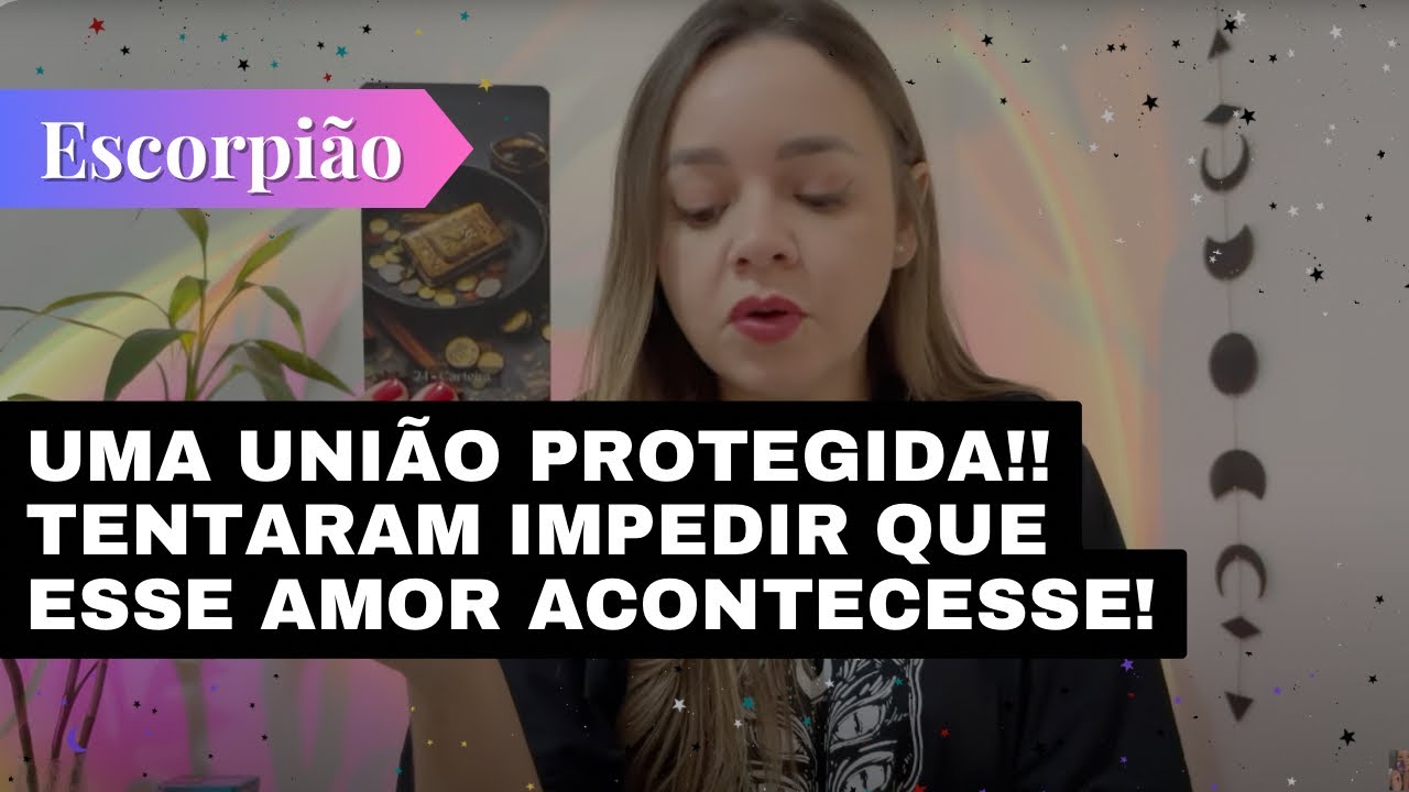 ESCORPIÃO✨ALERTA‼️TENTARAM INTERFERIR NESSA UNIÃO E VÃO SENTIR A FORÇA DOS SEUS GUIAS🔥