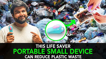 This Life Saver Portable Small Device Can Reduce Plastic Waste | Anuj Ramatri - An EcoFreak