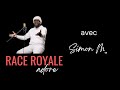 Race royale adore avec simon mat  tu es l