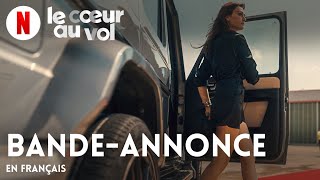 Bande annonce Le Cœur au vol 