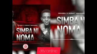 Whozu ft Donat Mwanza   Simba ni Noma   Video