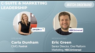 C-Suite & Marketing Leadership: Foxtrot & NBCUniversal Featured Fireside Chat