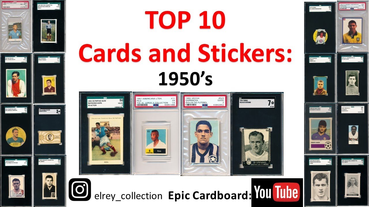 Top 10 Cards and Stickers of the 1950's in the elrey_collection