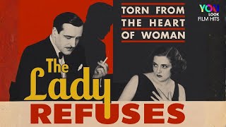 The Lady Refuses (1931) | Romance | Full Movie | Classic Love Triangle Drama