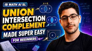 Set Notation Explained | Union, Intersection, Complement & Conditional Probability