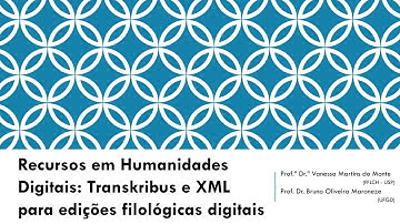 Recursos em Humanidades Digitais: Transkribus e XML para edições filológicas digitais - Aula 1