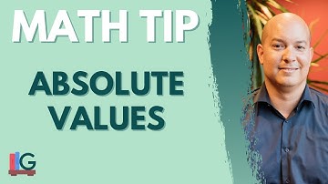 SAT/ACT Math Tip- Absolute Values – SAT Prep