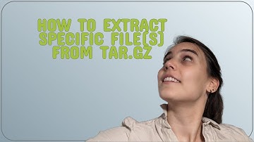 Unix: How to extract specific file(s) from tar.gz