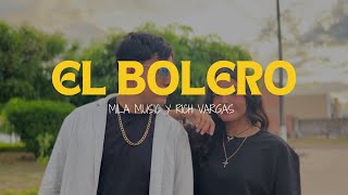 El Bolero [Cover] 🇨🇴 - It’s Mila, Rich Vargas, Leónidas // Starki 📽️ || Yami Safdie Ft Milo J.