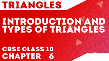 Introduction and Types of Triangles | Chapter -6 | Maths Class 10 | Letstute CBSE